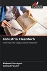 Ahmed Farukh, Roham Khoshgoo - Industria Cleantech