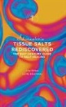 Lisa Strbac - Schuessler's Tissue Salts Rediscovered