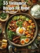 Kelly Johnson - 55 Vietnamese Recipes for Home