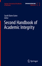 Sarah Elaine Eaton - Second Handbook of Academic Integrity, 3 Teile