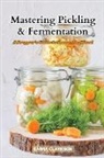 Emma Clarkson - Mastering Pickling & Fermentation