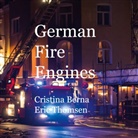 Cristina Berna, Eric Thomsen - German Fire Engines