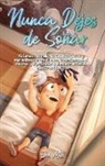 Ellen Mills, Special Art Stories - Nunca Dejes de Soñar