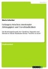 Marie Scherber - Gefangen zwischen emotionaler Abhängigkeit und Unverbindlichkeit