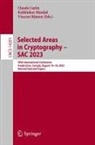 Claude Carlet, Kalikinkar Mandal, Vincent Rijmen - Selected Areas in Cryptography - SAC 2023