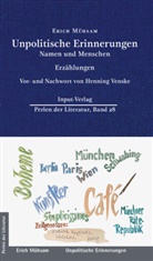 Erich Mühsam, Ralf Plenz - Unpolitische Erinnerungen