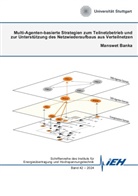 Manswet Banka - Multi-Agenten-basierte Strategien zum Teilnetzbetrieb und zur Unterstützung des Netzwiederaufbaus aus Verteilnetzen