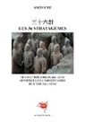 Anonyme Chinois, Olivier-Marie Delouis, Shu Xiang-Rikui - Les 36 stratagèmes