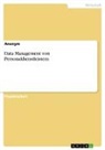 Anonymous - Data Management von Personaldienstleistern