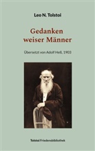 Leo N Tolstoi, Leo N. Tolstoi, Peter Bürger - Gedanken weiser Männer