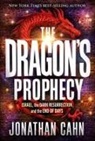 Jonathan Cahn - The Dragon's Prophecy