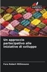 Fara Robert Millimouno - Un approccio partecipativo alle iniziative di sviluppo