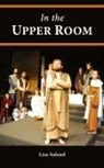 Lisa Soland - In the Upper Room