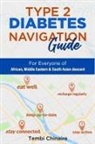 Tembi Chinaire - TYPE 2 DIABETES NAVIGATION GUIDE