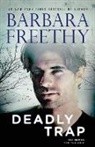 Barbara Freethy - Deadly Trap