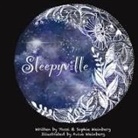 Sophie Weinberg, Yossi Weinberg - Sleepyville