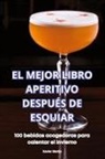 Xavier Martin - EL MEJOR LIBRO APERITIVO DESPUÉS DE ESQUIAR