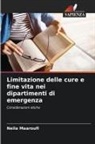 Neila Maaroufi - Limitazione delle cure e fine vita nei dipartimenti di emergenza