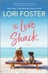 Lori Foster - The Love Shack