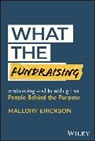 Mallory Erickson - What the Fundraising