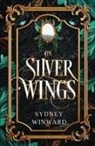 Sydney Winward - On Silver Wings