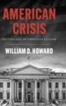 William D. Howard - American Crisis