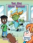 Jason Burns, Jason M Burns, Dustin Evans, Renata García - The Orc with Torque
