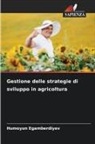 Humoyun Egamberdiyev - Gestione delle strategie di sviluppo in agricoltura