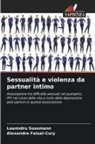 Alexandre Faisal-Cury, Leanndru Sussmann - Sessualità e violenza da partner intimo