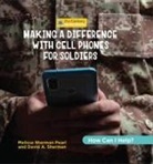 Melissa Sherman Pearl, David A Sherman - Making a Difference with Cell Phones for Soldiers