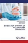 Tridib Nath Banerjee, Anasua Debnath, Priyanjali Paul - EVALUATION OF CURVE OF SPEE IN INDIAN POPULATION