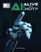 Josh Gregory - Ai: Alive or Not?
