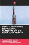 John Kabangu Mpoyi, Vincent Kalambayi Muaka, Patrick Kazadi Kalonji - SISTEMA HÍBRIDO DE ENERGIA PARA ALIMENTAR UM BTS NUMA ZONA REMOTA