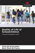 Irineu de Sousa Júnior, Nanci Maria de França - Quality of Life of Schoolchildren