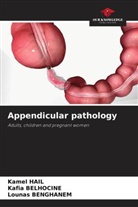 Kafia Belhocine, Lounas Benghanem, Kamel Hail - Appendicular pathology