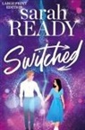 Sarah Ready - Switched