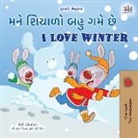 Shelley Admont, Kidkiddos Books - I Love Winter (Gujarati English Bilingual Children's Book)