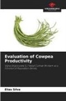 Elias Silva - Evaluation of Cowpea Productivity