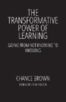 Chance Brown - The Transformative Power of Learning