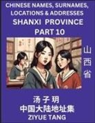 Ziyue Tang - Shanxi Province (Part 10)- Mandarin Chinese Names, Surnames, Locations & Addresses, Learn Simple Chinese Characters, Words, Sentences with Simplified Characters, English and Pinyin