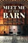 Lamarr K. Lark - Meet Me at the Barn