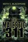 Keith C Blackmore, Keith C. Blackmore - The Majestic 311