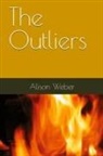 Alison Weber - The Outliers