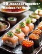 Kelly Johnson - 55 Japanese Brunch Recipes for Home