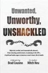 Brad Cousino, Tbd - Unwanted, Unworthy, UNSHACKLED