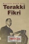 Mustafa sekip Tunc - Terakki Fikri
