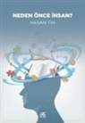 Hasan Tin - Neden Önce Insan