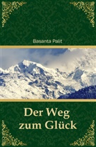 Basanta Palit - Der Weg zum Glück