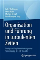 Michael Kempf, Michael Kempf u a, Frank Kühn, Reto Püringer, Peter Wollmann - Organisation und Führung in turbulenten Zeiten