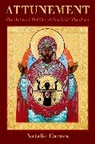 Natalie Carnes, Natalie (Professor of Theology and Affilia Carnes - Attunement